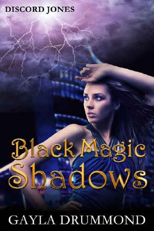 [Discord Jones 05] • Black Magic Shadows